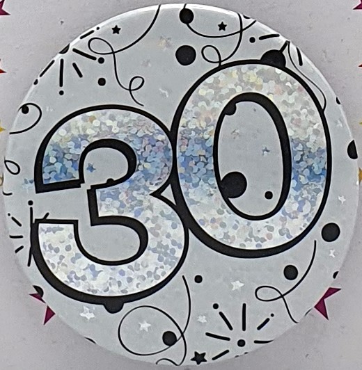 Black & White Age 30 Birthday Badge