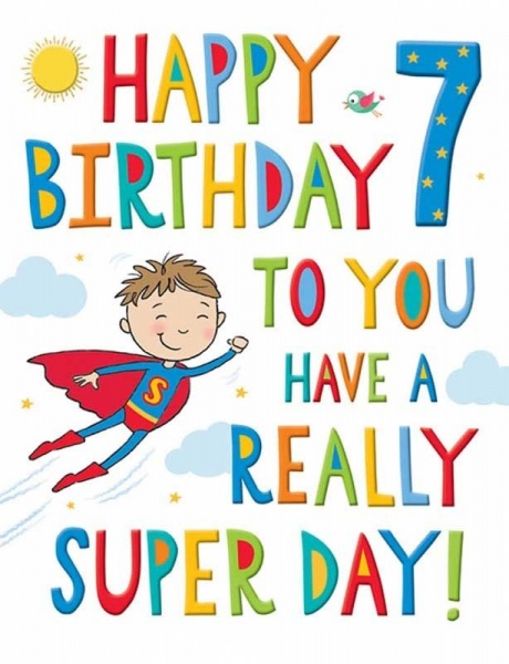 Have A Really Super Day 7th Birthday Card