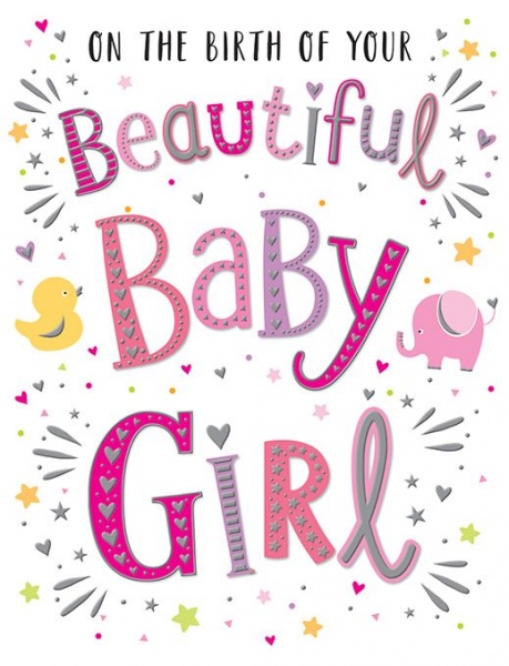 Beautiful Baby Girl New Baby Card