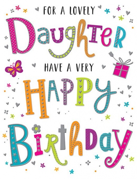 A Very Happy Birthday Daughter Birthday Card