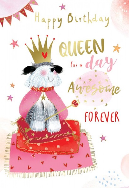 Queen For A Day Birthday Card