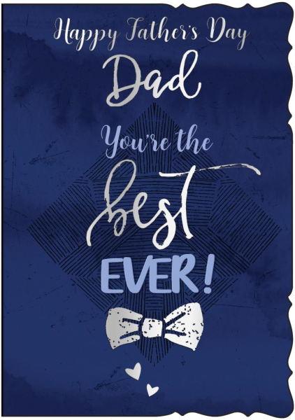 You're The Best Ever Dad Father's Day Card