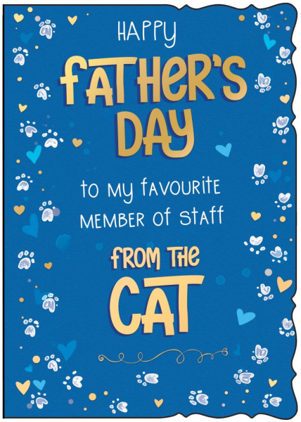 My Favourite Member Of Staff Cat Father's Day Card