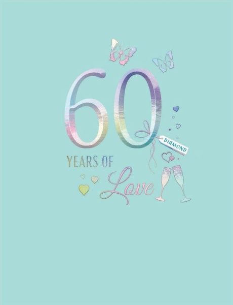 60 Years Of Love Diamond Anniversary Card