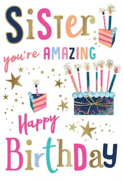 You're Amazing Sister Birthday Card