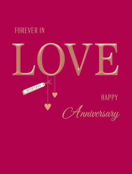 Forever In Love Your Anniversary Card