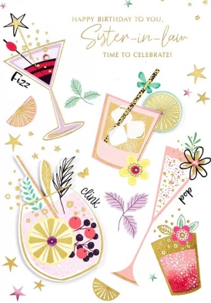 Fizz Clink Pop Sister-In-Law Birthday Card