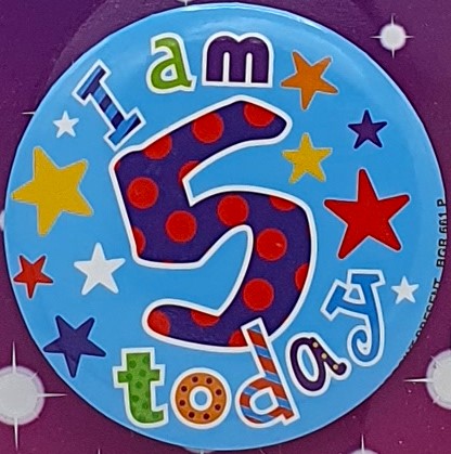 Blue I am 5 Today Birthday Badge