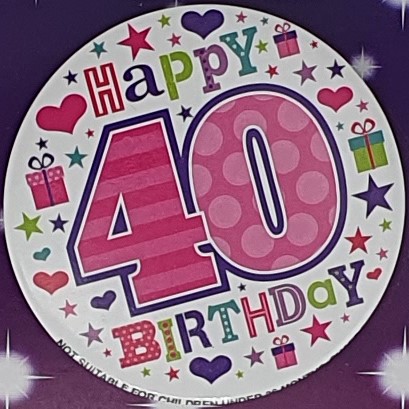 Pink Hearts 40th Birthday Badge
