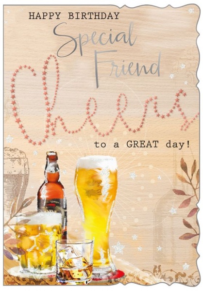 Cheers Special Friend Birthday Card