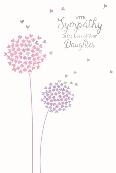 Dandelion Hearts Daughter Sympathy Card