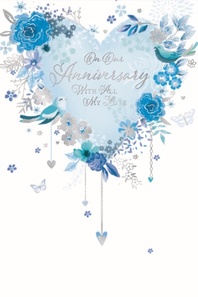 Blue Floral Heart Our Anniversary Card