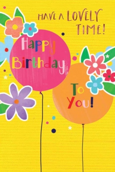 Have A Lovely Time Birthday Card