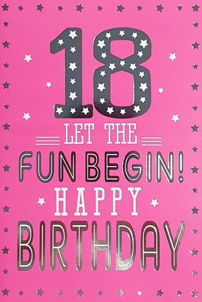 Let The Fun Begin 18th Birthday Card