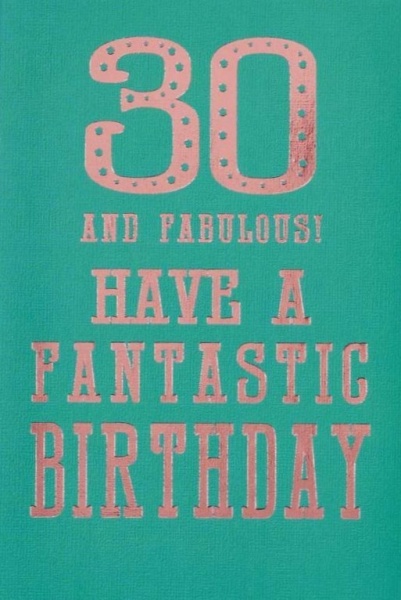 30 And Fabulous Birthday Card