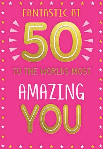 Fantastic At 50 Birthday Card