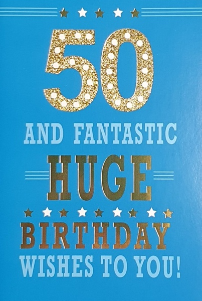 Huge Birthday Wishes 50th Birthday Card