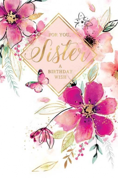 Pink Watercolour Flowers Sister Birthday Card