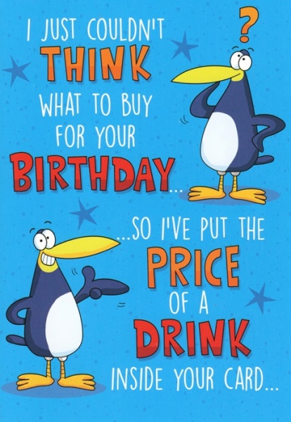 The Price Of A Drink Birthday Card