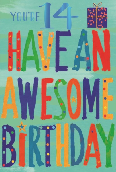 Have An Awesome Birthday 14th Birthday Card