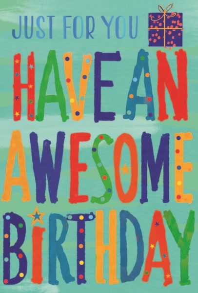 Have An Awesome Birthday Birthday Card