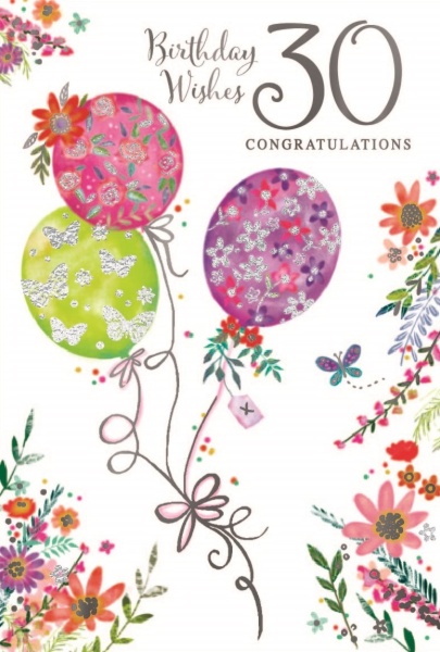Shine Bright Balloons 30th Birthday Card