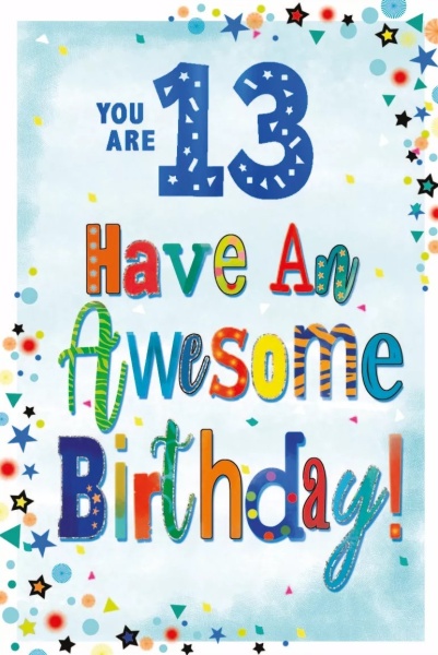 Have An Awesome Birthday 13th Birthday Card