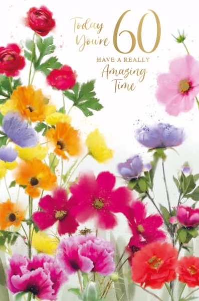 Bright Flowers 60th Birthday Card