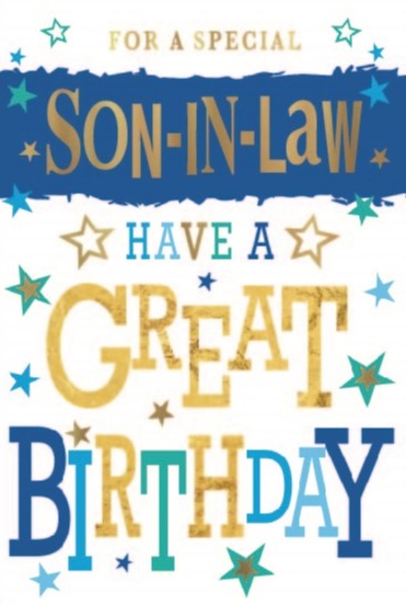 Have A Great Birthday Son-In-Law Birthday Card