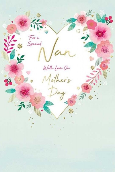 Floral Heart Nan Mother's Day Card