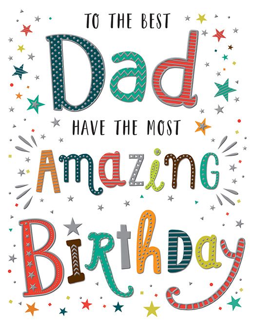 Amazing Birthday Dad Birthday Card