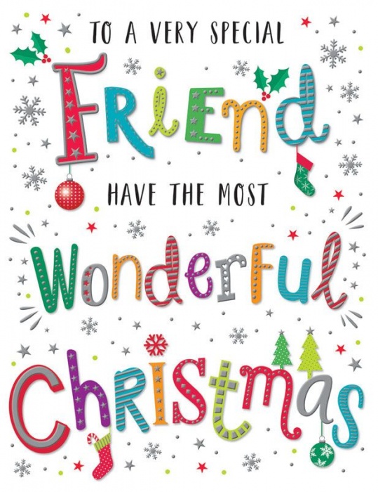 The Most Wonderful Christmas Special Friend Christmas Card