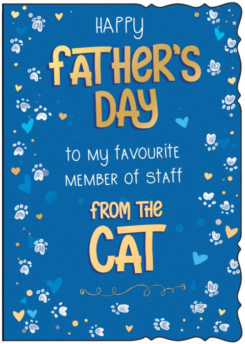 My Favourite Member Of Staff Cat Father's Day Card