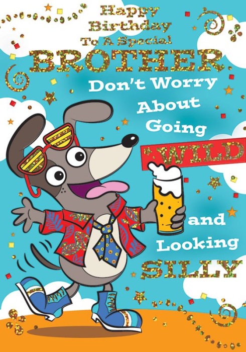 Going Wild & Looking Silly Brother Birthday Card