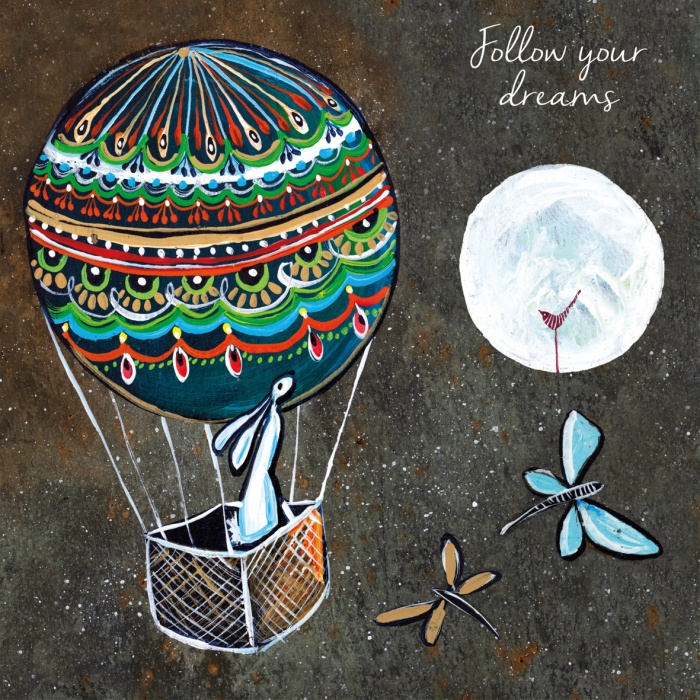 Follow Your Dreams Greeting Card