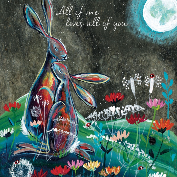 All Of Me Loves All Of You Greeting Card