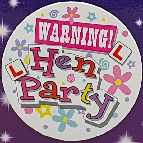 Warning! Hen Party Badge