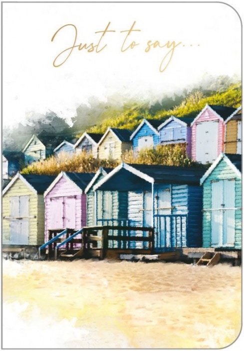 Beach Huts Just To Say Card