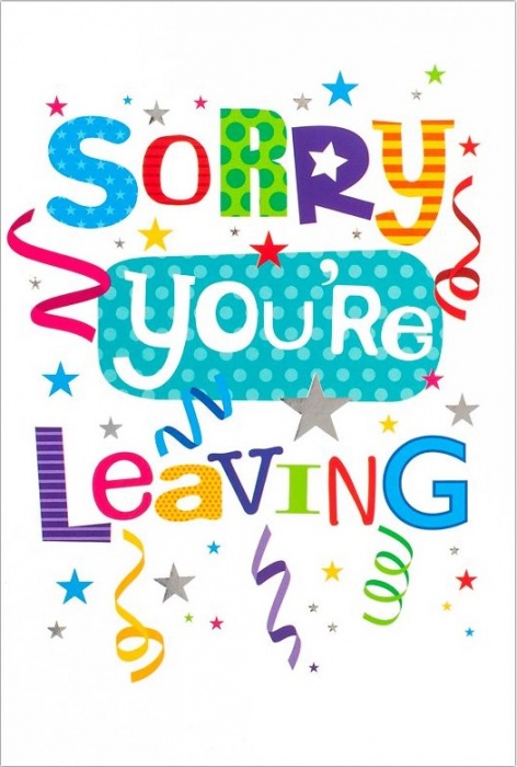 Sorry You're Leaving Card