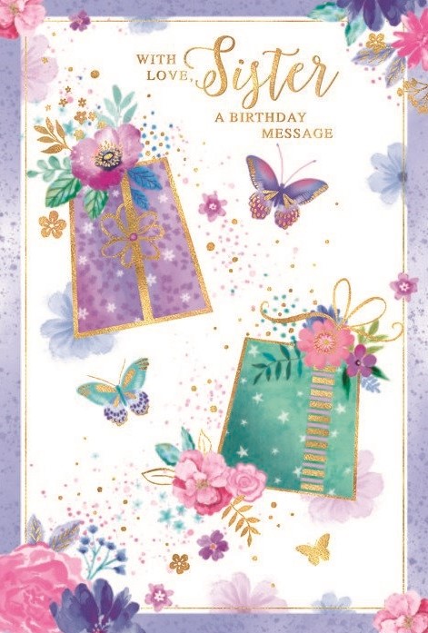 Floral Presents Sister Birthday Card