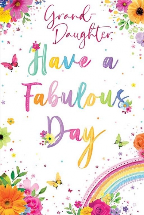 Have A Fabulous Day Grand-Daughter Birthday Card