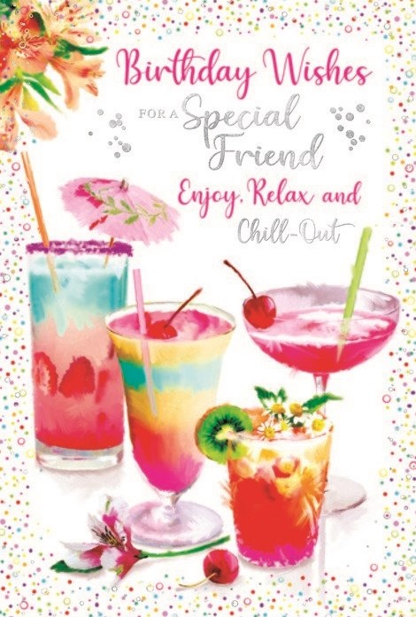 Enjoy, Relax & Chill-Out Special Friend Birthday Card