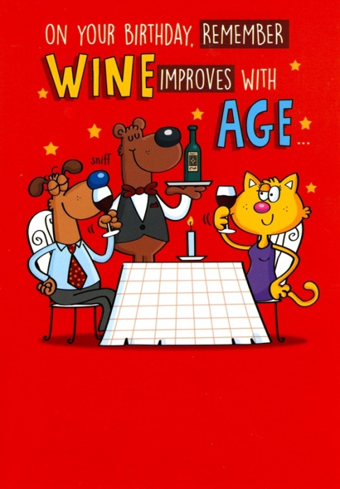 Wine Improves With Age Birthday Card