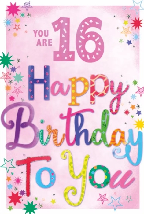 Happy Birthday To You 16th Birthday Card