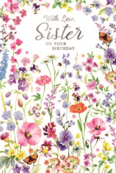 Wild Flowers Sister Birthday Card