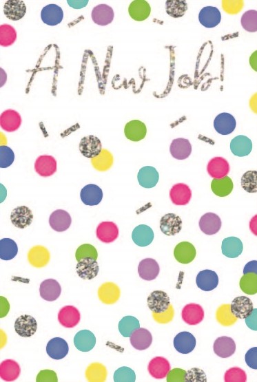 Spots New Job Good Luck Card