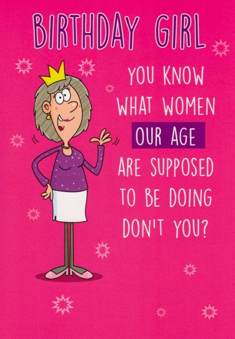 Women Our Age Birthday Card