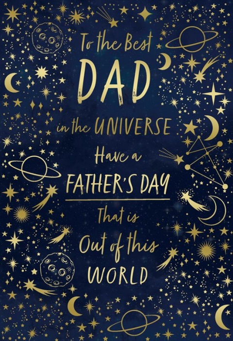 Best Dad In The Universe Father's Day Card