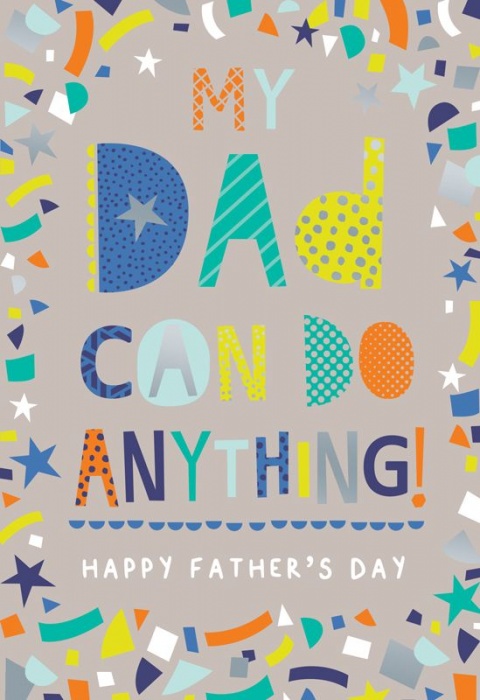 My Dad Can Do Anything Father's Day Card