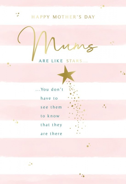 Mums Are Like Stars Mum Mother's Day Card